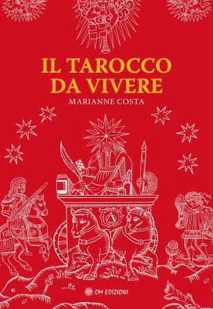 copertina del libro Il tarocco da vivere di Marianne Costa