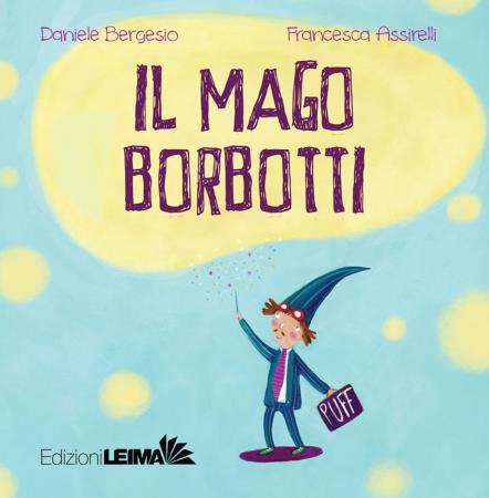 copertina del libro IL MAGO BORBOTTI di Daniele Bergesio