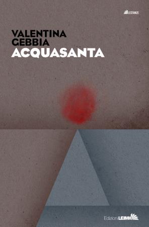 copertina del libro ACQUASANTA di Valentina Gebbia
