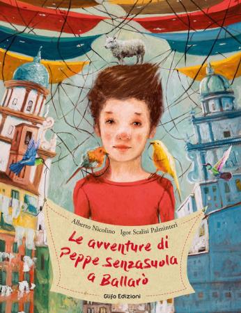 copertina del libro Le avventure di Peppe senzasuola a Ballarò / storia Alberto Nicolino / dipinti Igor Scalisi Palminteri di Alberto Nicolino