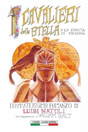 copertina del libro I cavalieri della stella o La caduta di Messina di Luigi Natoli