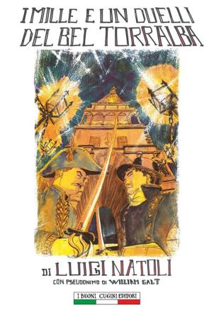 copertina del libro I mille e un duelli del bel Torralba di Luigi Natoli