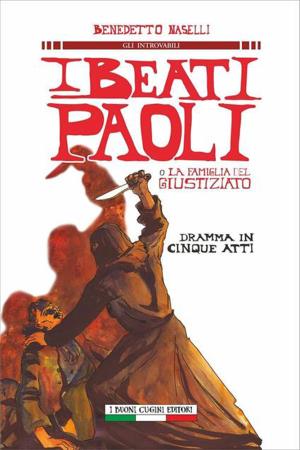 copertina del libro I Beati Paoli o La famiglia del giustiziato di Benedetto Naselli
