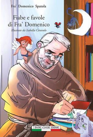 copertina del libro Fiabe e favole di Fra Domenico di Fra Domenico Spatola