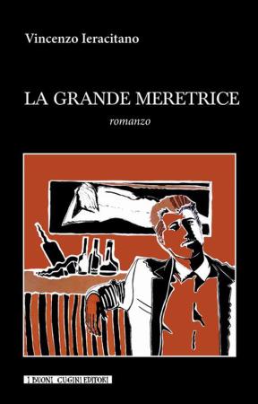 copertina del libro La grande meretrice di Vincenzo Ieracitano