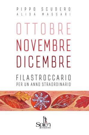 copertina del libro Ottobre Novembre Dicembre di Pippo Scudero