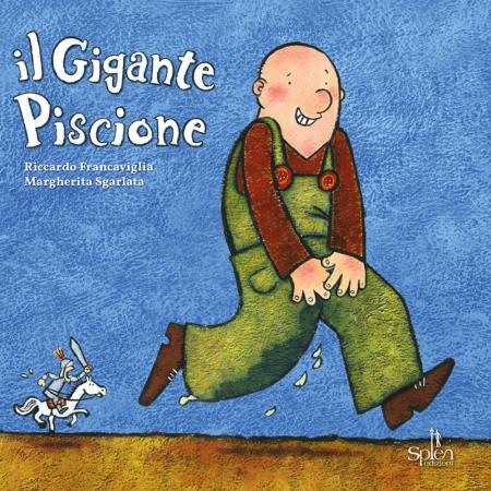 copertina del libro Il gigante piscione / Riccardo Francaviglia. Margherita Sgarlata di Riccardo Francaviglia