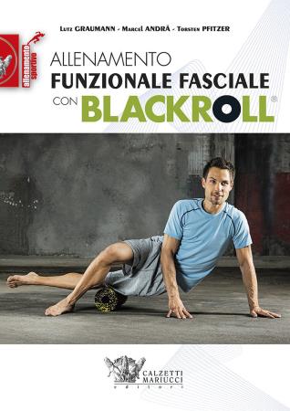 copertina del libro Allenamento funzionale fasciale con blackroll  di Lutz Graumann
