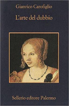 copertina del libro Arte del dubbio - Sellerio di Gianrico Carofiglio