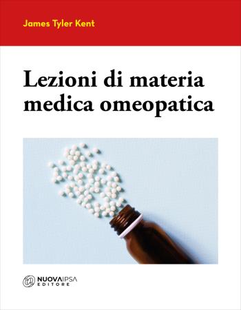 copertina del libro Lezioni di Materia Medica Omeopatica di James Tyler Kent