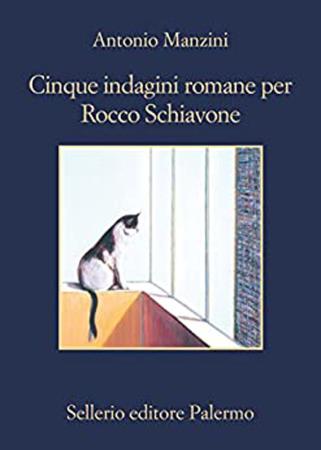 copertina del libro Cinque indagini romane per Rocco Schiavone di Antonio Manzini