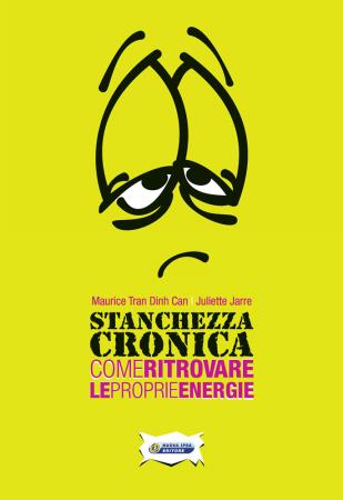 copertina del libro Stanchezza cronica di Maurice Tran Dinh Can