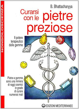 copertina del libro Curarsi con le pietre preziose di Benoytosh Bhattacharyya