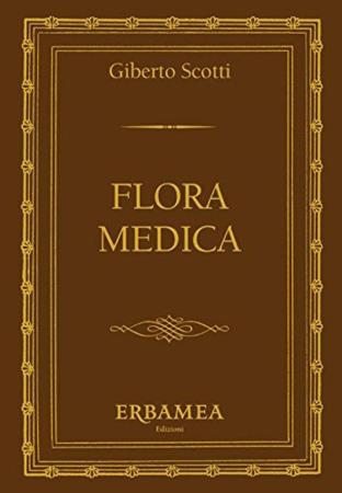 copertina del libro Flora Medica di Gilberto Scotti