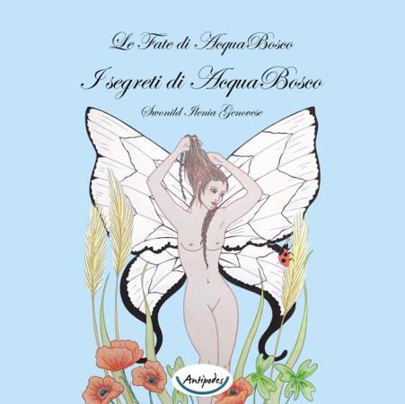 copertina del libro Le fate di AcquaBosco di Swonild Ilenia Genovese