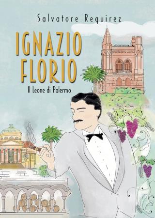 copertina del libro Ignazio Florio di Salvatore Requirez