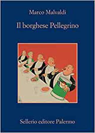 copertina del libro Borghese Pelelgrino - Sellerio di Marco Malvaldi