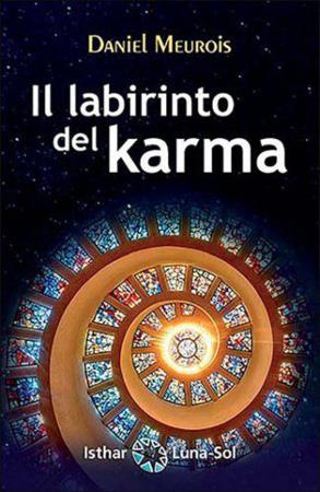 copertina del libro Il labirinto del karma di Daniel Meurois 