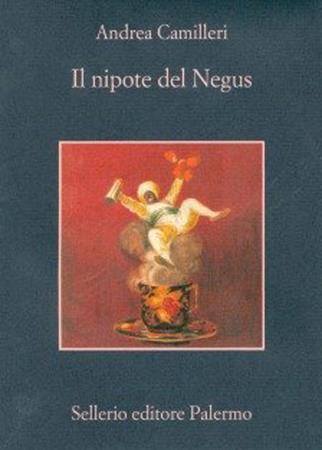 copertina del libro Il nipote del Negus di Andrea Camilleri