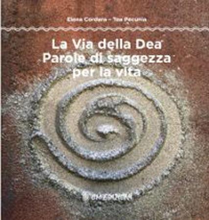 copertina del libro La Via della Dea di Elena Cordara 