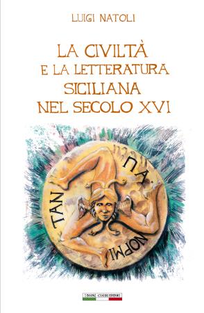 copertina del libro La civiltà e la letteratura siciliana nel secolo XVI di Luigi Natoli