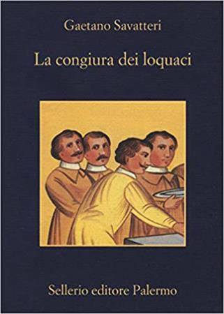 copertina del libro CONGIURA DEI LOQUACI - SAVATTERI di Gaetano Savatteri 