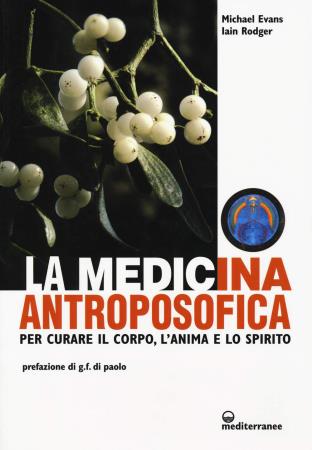 copertina del libro Medicina antroposofica di Michael Evan