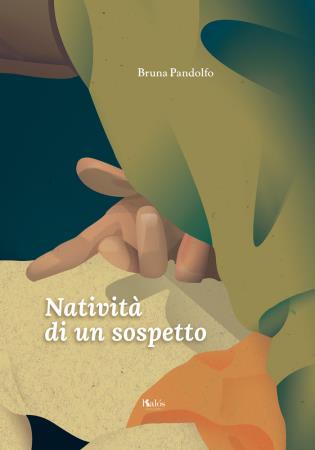 copertina del libro Natività di un sospetto di Bruna Pandolfo