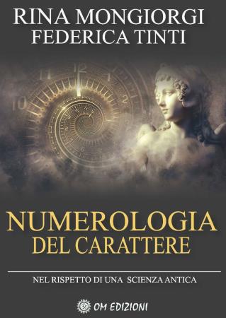 copertina del libro Numerologia del carattere di Rita Mongiorgi