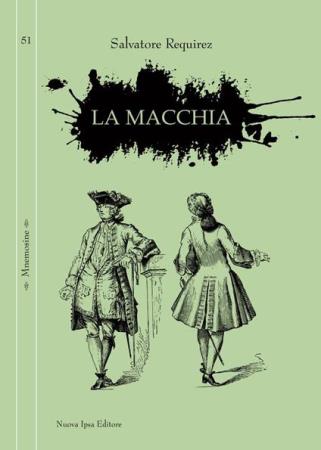 copertina del libro La macchia - outlet di Salvatore Requirez