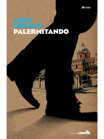 copertina del libro Palermitando di Fabio Ceraulo