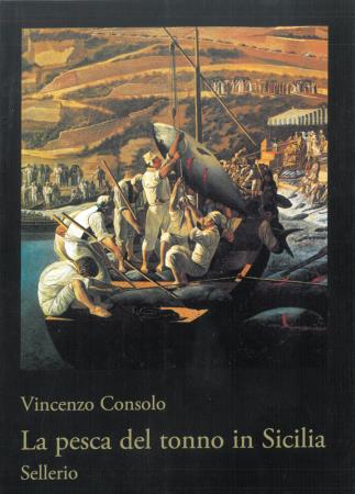 copertina del libro La pesca del tonno in sicilia di Vincenzo Consolo