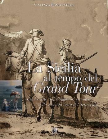 copertina del libro SICILIA AL TEMPO DEL GRAND TOUR. L