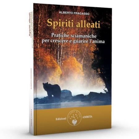 copertina del libro Spiriti alleati di Alberto Fragasso