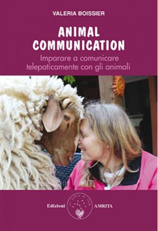 copertina del libro Animal communication : imparare a comunicare telepaticamente con gli animali / Valeria Boissier / a cura di Daniela Muggia di Valeria Boissier