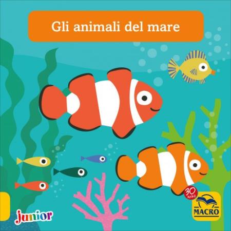 copertina del libro Gli animali del mare di AA.VV.