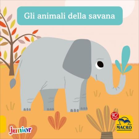 copertina del libro Gli animali della Savana di AA.VV.