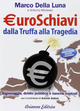 copertina del libro Euroschiavi - Dalla Truffa alla Tragedia di Antonio Miclavez