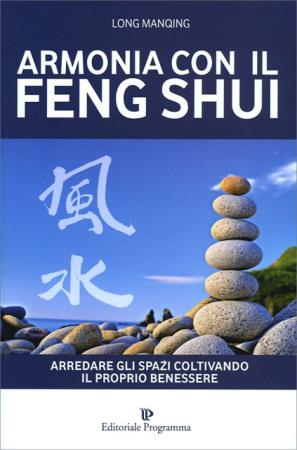copertina del libro Armonia con il Feng Shui di Long Manqing
