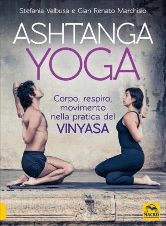 copertina del libro Ashtanga Yoga di Gian Renato Marchisio