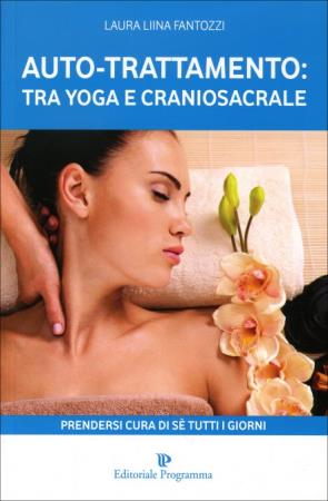 copertina del libro Auto-Trattamento: Tra Yoga e Craniosacrale di Laura Fantozzi