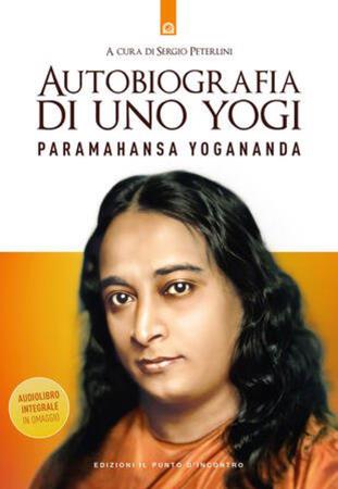 copertina del libro Autobiografia di uno Yogi di Paramhansa Yogananda