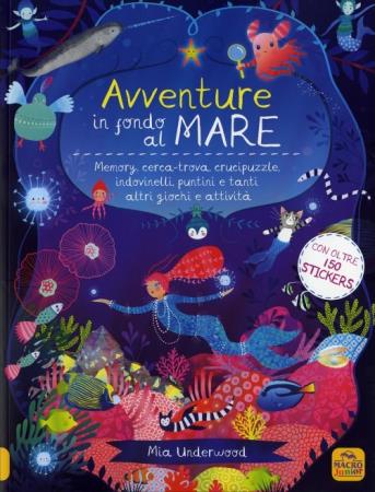 copertina del libro Avventure in fondo al mare di Mia Underwood