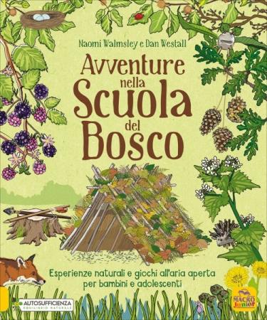 copertina del libro Avventure nella Scuola del Bosco di Naomi Walmsley