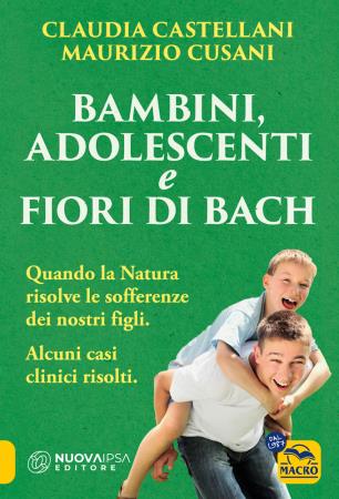 copertina del libro Bambini, adolescenti e Fiori di Bach di Maurizio Cusani