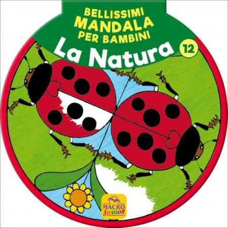 copertina del libro Bellissimi Mandala per Bambini Vol.12 - La Natura  di AA.VV.