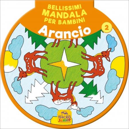copertina del libro Bellissimi Mandala per Bambini Vol.2 - Arancio di AA.VV.