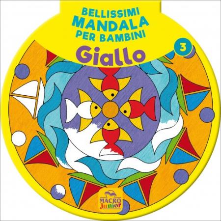 copertina del libro Bellissimi Mandala per Bambini Vol.3 - Giallo di AA.VV.