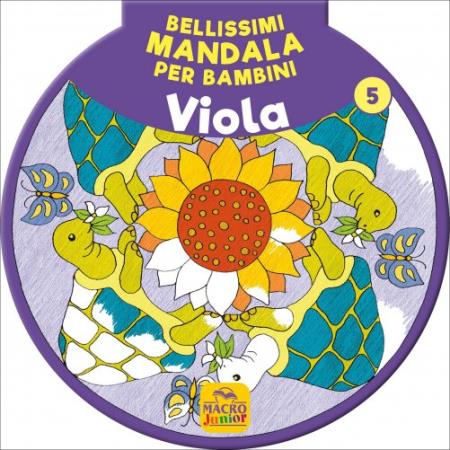 copertina del libro Bellissimi Mandala per Bambini Vol.5 - Viola di AA.VV.