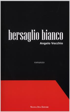 copertina del libro Bersaglio bianco di Angelo Vecchio